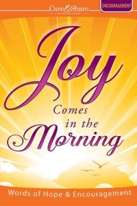 Joy Comes in the Morning – Encouragement Booklet – Devotional Book