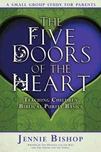 The Five Doors of the Heart: Parent Study Guide - Multiple Formats