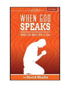 When God Speaks – David Shultz – Encouragement Booklet for Men – Devotional Book
