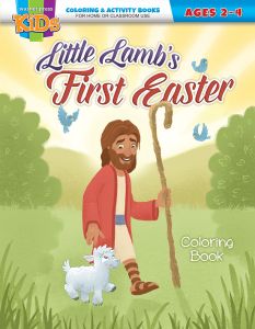Easter Coloring Book - Little Lamb's First Easter -  Ages 2-4