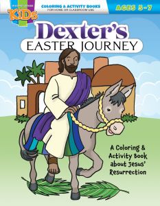 Easter Coloring/Activity Book - Dexter's Easter Journey -  Ages 5-7