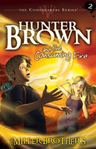 Hunter Brown and the Consuming Fire