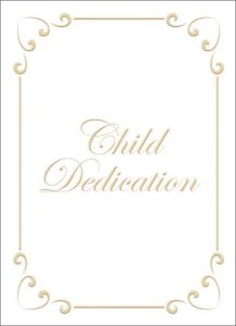 Child Dedication Certificate - 5 x 7 folded, Premium, Gold Foil Embossed
