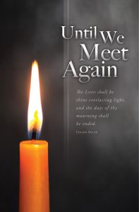 Funeral - Until We Meet Again, Isaiah 60:20 (KJV) - Pkg 100 - Standard Bulletin