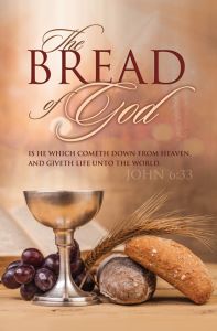 Communion - The bread of God - Standard Bulletin