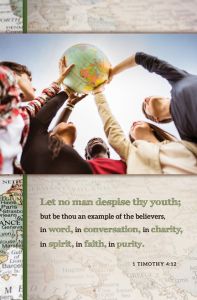 Youth - Let no man despise thy youth - Standard Bulletin