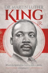 Black History - Dr. Martin Luther King Jr., 2 Corinthians 3:17 (KJV) - Pkg 100