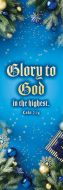 Christmas—Glory to God in the highest; Luke 2:14—Pkg 25—Bookmark
