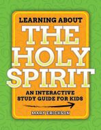 Learning about the Holy Spirit: An Interactive Study Guide for Kids—Teaching Resource—Kids’ Ministry