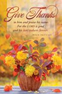 Thanksgiving-Give Thanks; Psalm 100:4-5 (NIV)-Pkg 100-Standard Bulletin