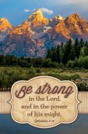 General - Be strong in the Lord - Standard Bulletin