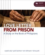 Love Letter from Prison — A Study on the Book of Philippians