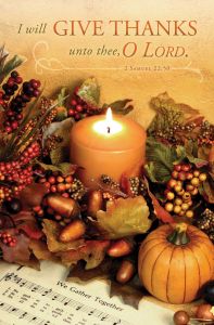 Thanksgiving—Therefore I will give thanks; 2 Sam 22:50—Pkg 100—Standard Bulletin