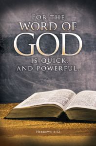 Inspirational—For the word of God is quick; Heb 4:12—Pkg 100—Standard Bulletin