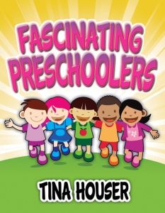 Fascinating Preschoolers