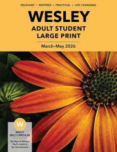 (Spring) Wesley Adult Student (Large Print)