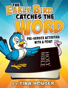 The Early Bird Catches the Word - Pre-Service Activities - Teaching Resource - Kids Ministry