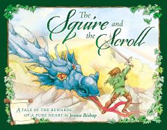 The Squire and the Scroll—Paperback—Anniversary Edition