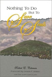 Nothing to Do But to Save Souls