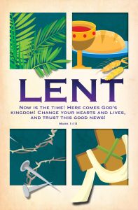 Lent - Now Is the Time, Mark 1:15 (CEB) - Pkg 100 - Standard Bulletin 