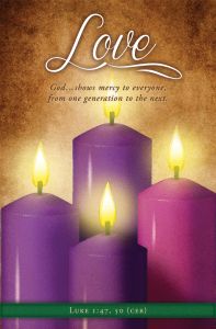 Advent—Love; Luke 1:47, 50 (CEB) - Pkg 100—Standard Bulletin