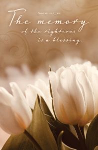 Funeral—The Memory of the Righteous; Prov 10:7 (CEB)—Pkg 100—Standard Bulletin