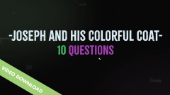 Digital Content | Games and Trivia Video | Joseph and His Colorful Coat