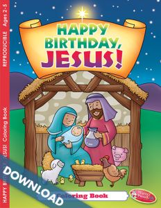 Christmas Happy Birthday, Jesus! - Digital Download
