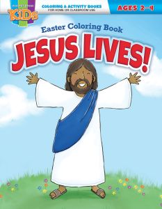 Jesus Lives! Easter Coloring Bk - Multiple Formats