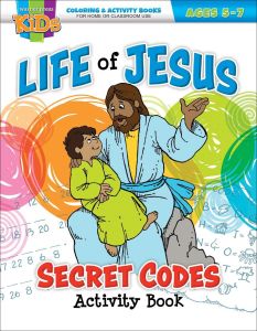 Life of Jesus Secret Codes, (NIV®) - Ages 5-7 - Coloring/Activity Book - Multiple Formats