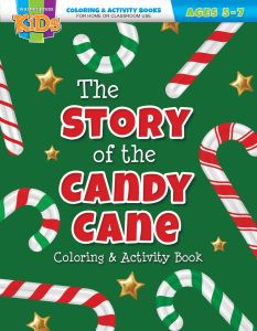 Christmas—The Story of the Candy Cane; Ages 5–7—Coloring/Activity Book