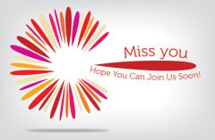 Postcard - Miss you, Hope you can join us soon!