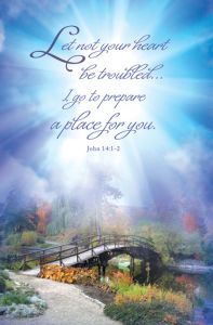Funeral Standard Bulletin - Let not your heart be troubled...