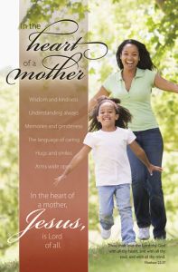 Mother's Day Standard Bulletin / In the heart of a Mother