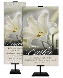 Easter - A New Life, Romans 6:4 (NIV) - Banner
