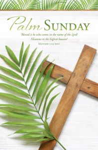 Palm Sunday - Hosanna; Matt 21:9 (NIV) - Pkg 100 - Standard Bulletin 