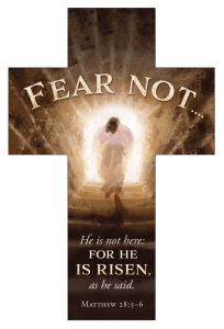 Easter — Fear Not; Matthew 28:5–6 (KJV) – Pkg 100 – Bookmark Cross