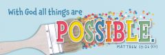Bookmark – With God all things are possible. – Matthew 19:26 (KJV) - Pkg of 25 
