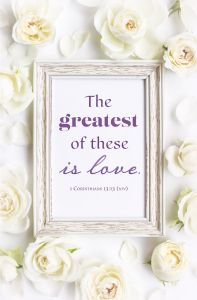 General-Wedding; 1 Corinthians 13:13 (NIV)-Pkg 100-Standard Bulletin