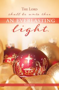 Christmas – Everlasting Light – Isa 60:19 – Pkg 100—Standard Bulletin