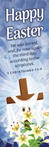 Easter — Happy Easter; 1 Corinthians 15:4 (KJV) – Pkg 25 – Bookmar