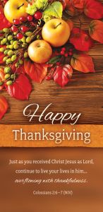 Thanksgiving—Happy Thanksgiving; Col 2:6–7 (NIV)—Pkg 100—Offering Envelope