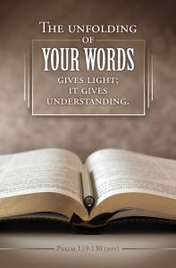 General—Psalm 119:130 (NIV)—Pkg 100—Standard Bulletin