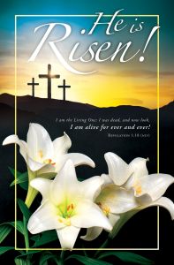 Easter – He Is Risen!, Rev 1:18 (NIV) – Pkg 100 – Standard Bulletin