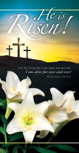 Easter – He Is Risen!, Rev 1:18 (NIV) – Pkg 100 – Offering Envelope