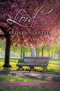 Funeral —The Lord is close to the brokenhearted; Psalm 34:18 (NIV) — Pkg 100 – Standard Bulletin 