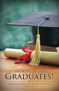 Graduation – Congratulations, Graduates! Ps 37:5 (ESV) – Pkg 100 –Standard Bulletin