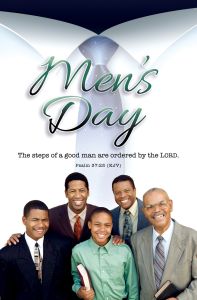 Men’s Day —The steps of a good man; Ps 37:23 (KJV) — Pkg 100 – Standard Bulletin 
