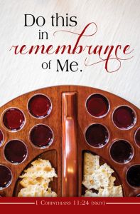 Communion - Do this in remembrance - Standard Bulletin
